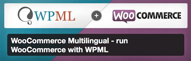 WooCommerce Multilingual - run WooCommerce with WPML